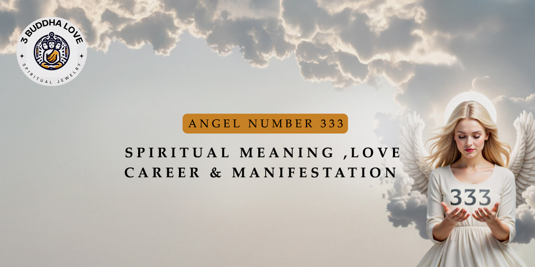Angel Number 333: Spiritual Meaning, Love, Career & Manifestation