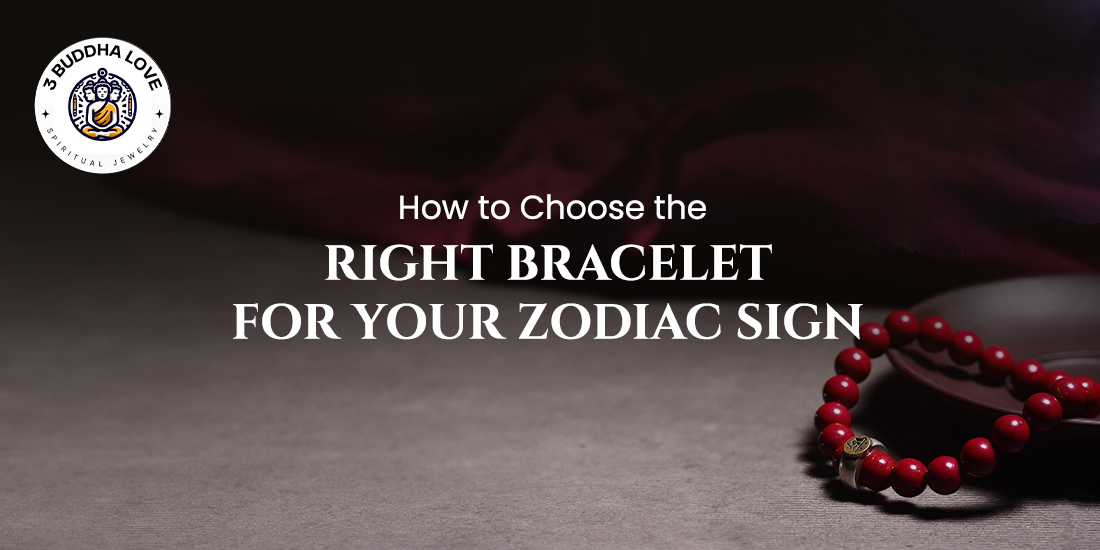 How to Choose the Right Healing Bracelet for Your Zodiac Sign