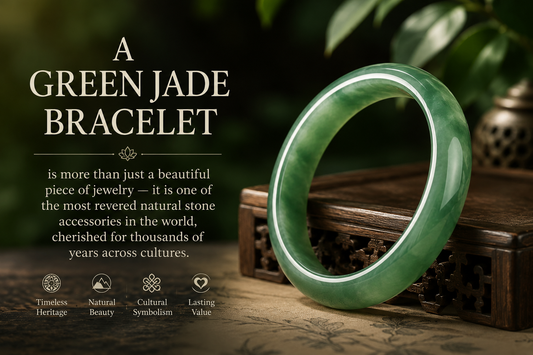 Natural green jade bracelet meaning and wearing guide